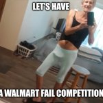 Walmart Fail template