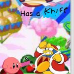 Kirby has a knife