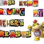 Please stop drawing my father's breasts