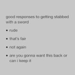 getting stabbed with sword responses