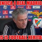 HOLY FUCKING SHIT!!!!!!!!!!!!!!!!! WTF IS HAPPENING!?!?!?!?!?!?!?!? BENFICA HAS BEEN SAVED BY UKRAINE'S TRUBIN!!!!!!!! INSANE!!! | BENFICA 4 REAL MADRID 2; THIS IS FOOTBALL HERITAGE! | image tagged in football heritage,benfica,real madrid,champions league,omg,sports | made w/ Imgflip meme maker