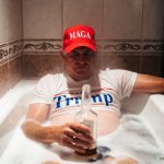 MAGA liquor drunk booze Trump bathtub