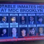 The Metropolitan Detention Center, Brooklyn (MDC Brooklyn)