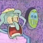 Spongebob is coming for squidward template