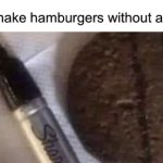 the burger don't taste right