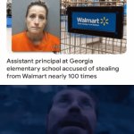Assistant principal | image tagged in gifs,principal,blank white template,memes,walmart,thief | made w/ Imgflip video-to-gif maker