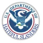 DHS Department of Hateful Slanders meme
