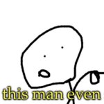 Does this man even sleep