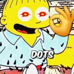 THESE DOTS ARE VERY ITCHY