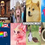 CapuTung6761 Announcment meme