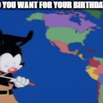 "United States, Canada, Mexico, Panama.." | WHAT DO YOU WANT FOR YOUR BIRTHDAY, HITLER | image tagged in gifs,hitler,united states | made w/ Imgflip video-to-gif maker
