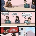 Boardroom Meeting Suggestion | WE need a vfx designer; That guy is good at vfx; Yeah i heard hes really good; This was on my resume, Wow, your hired! Thanks! Now make me do something | image tagged in memes,boardroom meeting suggestion | made w/ Imgflip meme maker
