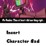 Ruin This Fill In Meme!!!!!!!!!!!!!!!!!!!!!!!!!!!!!!!!!!!!! #484 meme