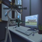 shut up | Me trying to watch a YouTube vid; "Are you gay?" test and pops up | image tagged in alan becker victim sharpshooter,alan becker,ava,victim,youtube,new template | made w/ Imgflip meme maker