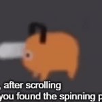 congrats | congrats, after scrolling streams you found the spinning pochita! | image tagged in gifs,lol so funny | made w/ Imgflip video-to-gif maker
