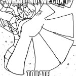 to late | WHAIT! NO! WE CAN'T-; TO LATE | image tagged in whaaa,new,stupid,not funny,art | made w/ Imgflip meme maker