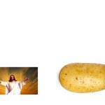 God vs potato