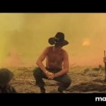 I love the smell of napalm GIF Template