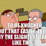 Just the slightest tap... like this