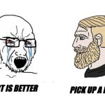 Soy Boy Vs Yes Chad - Ai Art Vs Real Art | PICK UP A PENCIL; AI ART IS BETTER | image tagged in soyboy vs yes chad,art,ai art | made w/ Imgflip meme maker