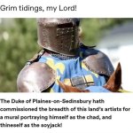 Grim Tidings My Lord!