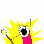 All Of the Things GIF Template