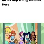 The Winx Laugh At What