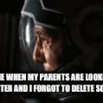 you are doomed | POV ME WHEN MY PARENTS ARE LOOKING AT MY COMPUTER AND I FORGOT TO DELETE SOME "TABS" | image tagged in gifs,relatable,funny,memes,search history | made w/ Imgflip video-to-gif maker