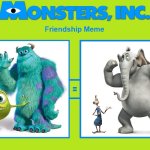 Horton and Mayor Ned as Sulley and Mike | image tagged in monsters inc friendship meme | made w/ Imgflip meme maker