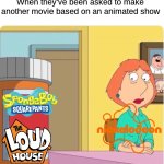 So much for another revival | When they've been asked to make another movie based on an animated show | image tagged in family guy louis pills,memes,funny,cartoon | made w/ Imgflip meme maker