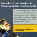 Specialized Freight Solutions for Oversized and High-Value Cargo