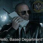 Hello Based Department