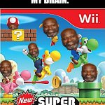 . | TEACHER: "ALRIGHT STUDENTS, THIS EXAM WILL BE WORTH 50% OF YOUR GRADE AND YOU'LL HAVE ONE HOUR TO FINISH IT. EVERYTHING I'VE TAUGHT YOU SO FAR WILL BE IN THE EXAM SO GIVE EVERYTHING YOU HAVE INTO THIS"; MY BRAIN: | image tagged in new super ____ wii,memes,funny,shaq,relatable,school | made w/ Imgflip meme maker