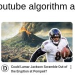 could he though | My Youtube algorithm at 2am | image tagged in this,is,a,tag | made w/ Imgflip meme maker