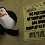 this is true | 90 PERCENT OF IMGFLIPPERS ARE USING IMGFLIP AT SCHOOL | image tagged in gifs,fun,relatable,imgflip users,school | made w/ Imgflip video-to-gif maker