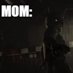 WAIT NO DON'T LOOK AT THAT | MY MOM: | image tagged in gifs,i always come back,springtrap,funny,pov,memes | made w/ Imgflip video-to-gif maker