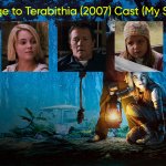 Bridge to Terabithia (2007) Cast (My Style) template