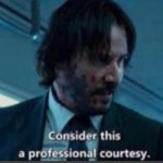 Professional Courtesy