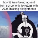 im in crippling homework debt rn | how it feels being absent
from school only to return with 
2738 missing assignments | image tagged in gifs,school | made w/ Imgflip video-to-gif maker