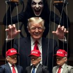 Donald Trump puppet master marionettes strings MAGA Satan Devil