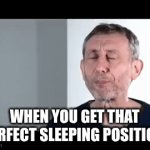 its so niiiiiiiiiiiiiice | WHEN YOU GET THAT PERFECT SLEEPING POSITION: | image tagged in gifs,sleeping,memes,noice | made w/ Imgflip video-to-gif maker