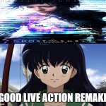 kagome likes ghost in the shell | GOOD LIVE ACTION REMAKE | image tagged in kagome likes who,ghost in the shell,live action remakes,inuyasha,absolute cinema,scarlett johansson | made w/ Imgflip meme maker