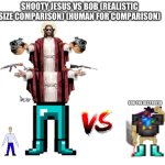 shooty jesus vs bob
