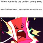 BFDI | When you write the perfect pointy song; when FreeSmart steals it and autotunes your masterpiece | image tagged in memes,surprised pikachu | made w/ Imgflip meme maker