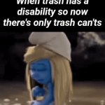 I guess garbage wins then. | When trash has a disability so now there's only trash can'ts | image tagged in gifs,disability,trash | made w/ Imgflip video-to-gif maker