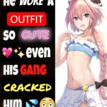 he wore a outfit so cute even his gang cracked him