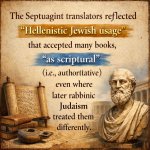 The Septuagint translators REFLECTED ‘Hellenistic Jewish usage’