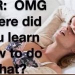 Omg where did you learn to do that