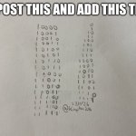 Binary | REPOST THIS AND ADD THIS TEXT | image tagged in binary | made w/ Imgflip meme maker