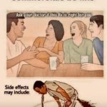 Image Title | image tagged in prescription drug commercials be like,memes,funny,side effects | made w/ Imgflip meme maker
